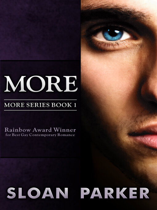 Title details for More (More Book 1) by Sloan Parker - Available